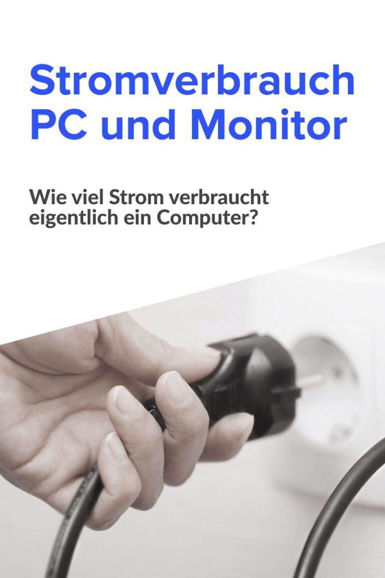 Stromverbrauch bei PC und Monitor