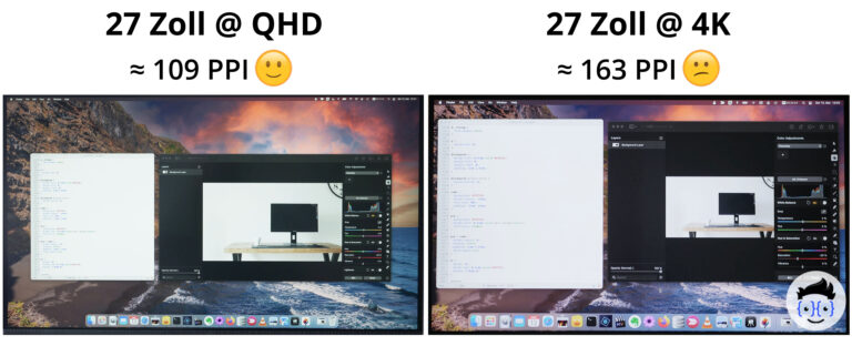 Vergleich 27 Zoll 4K oder QHD (DPI-Werte) mit MacOS