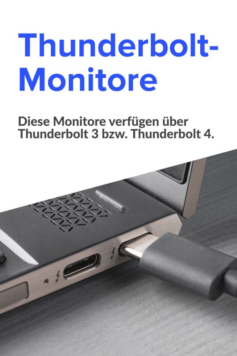 Thunderbolt-Monitore (mit Anschluss per Thunderbolt 3 oder Thunderbolt 4)