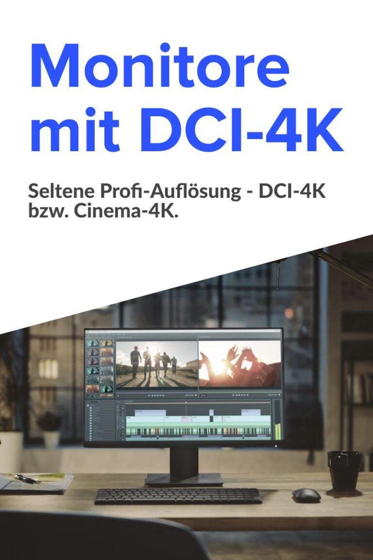 Monitore mit DCI-4K-Auflösung