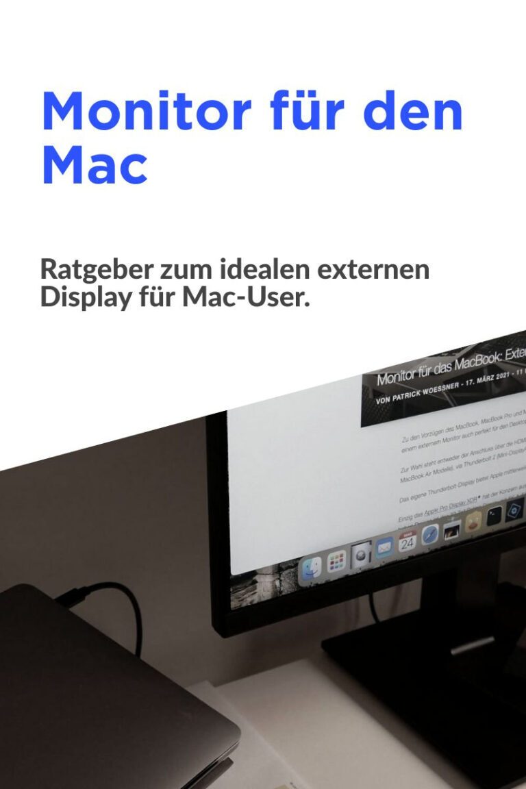 Monitor für den Mac - der ideal Bildschirm für MacBook Pro & Air sowie Mac Mini